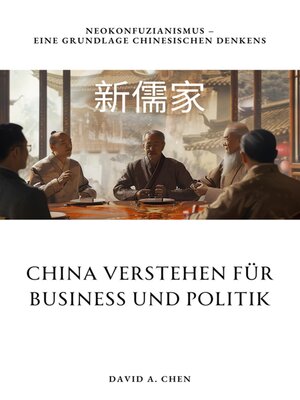 cover image of China verstehen für  Business und Politik